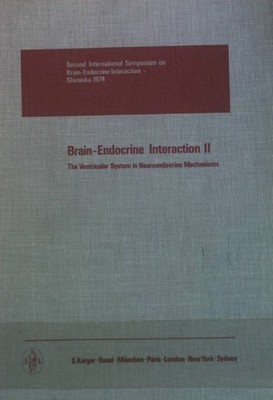 Brain-endocrine interaction II, The ventricular system in neuroendocrine mechani