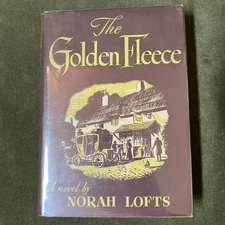 Norah Lofts / The Golden Fleece 1st Edition 1944 - HC/DJ