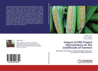 Impact Of Frg Project Interventions On The Livelihoods Of Farmers Wole Kinati