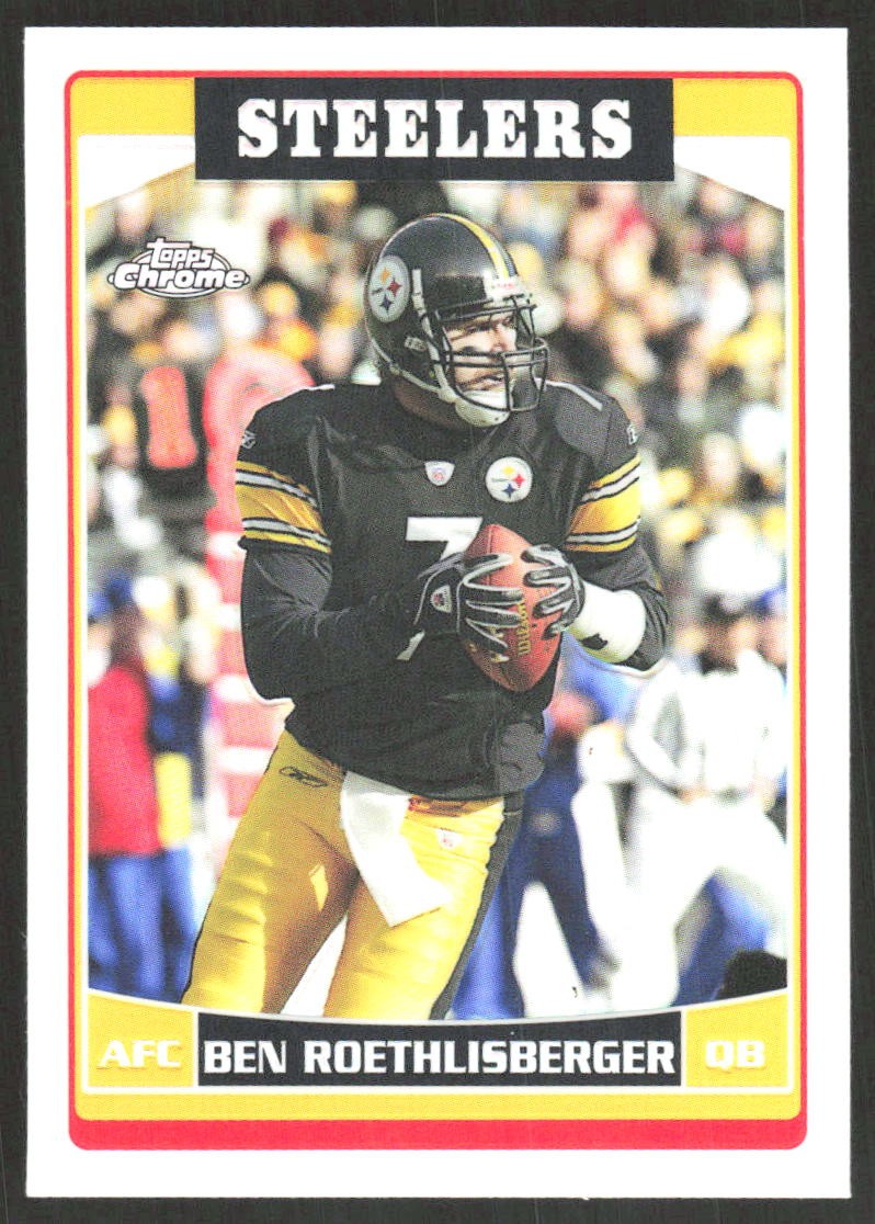 10527F 2006 Topps Chrome #84 Ben Roethlisberger Refractors