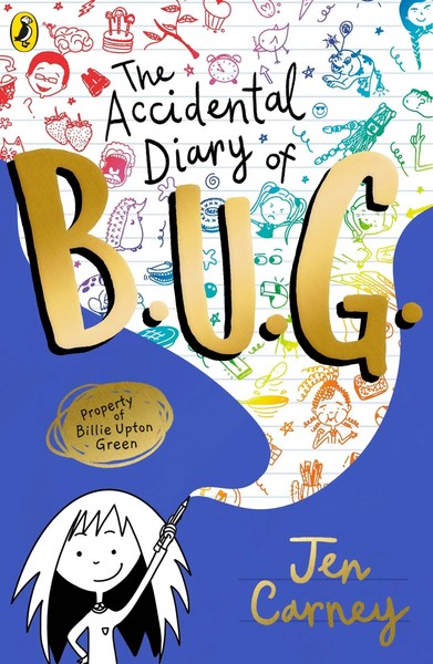 The Accidental Diary Of B.U.G. Jen Carney Taschenbuch 266 S. Englisch 2021-image