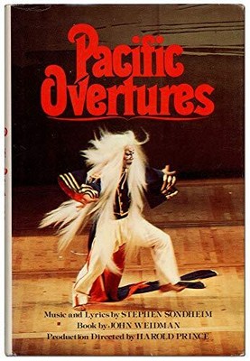 PACIFIC OVERTURES By Stephen Sondheim - Hardcover **BRAND NEW**