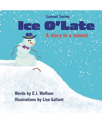 Ice O'Late, E. J. Wolfson