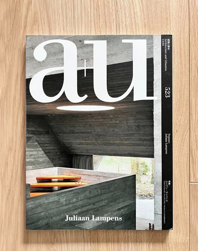 Architecture Urbanism a+u no.523 April 2014 Juliaan Lampens Japan  