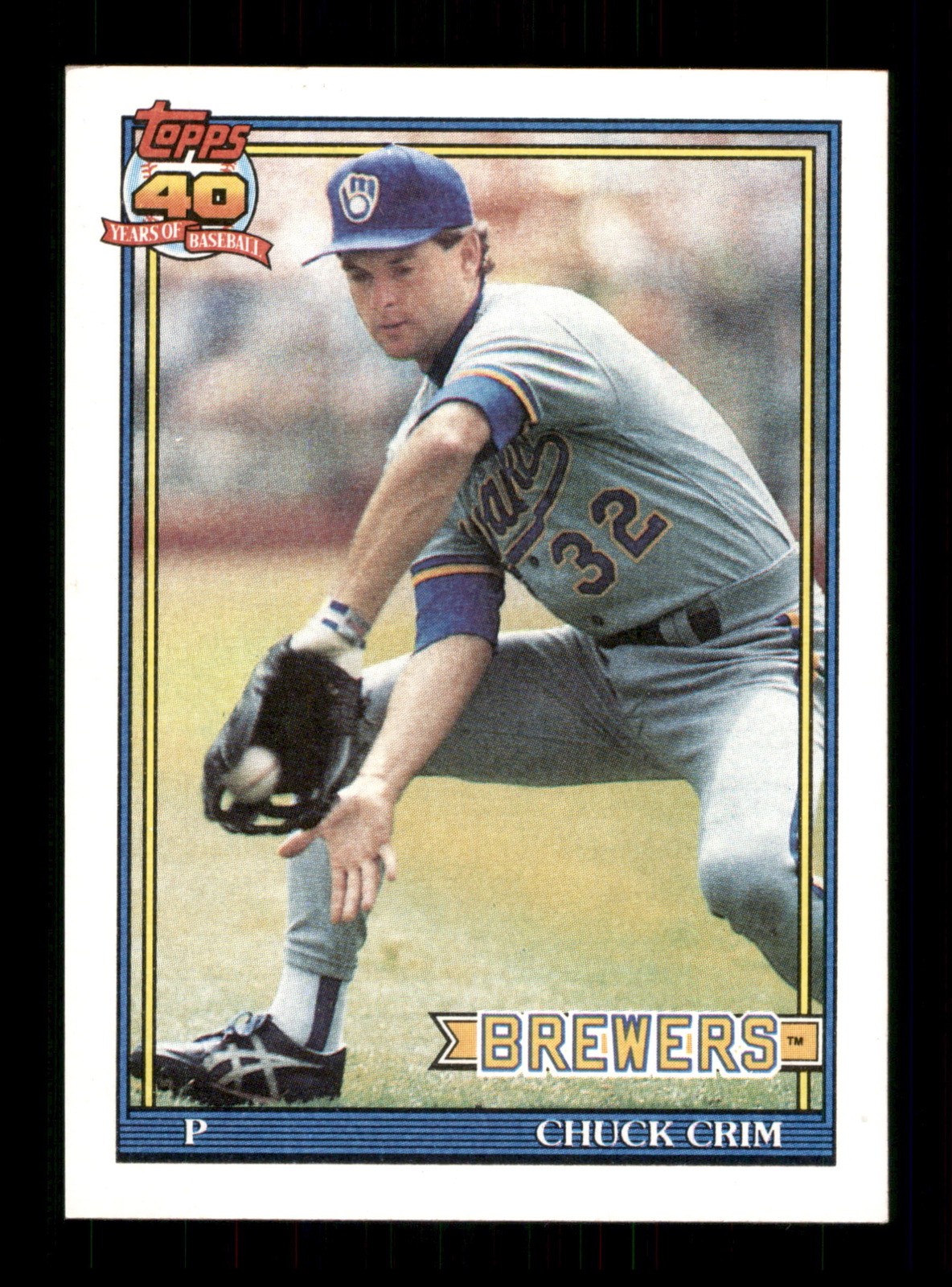 644 Chuck Crim 32 Brewers 1991 Topps Baseball Sports Trading Card