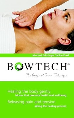 BOWTECH - The Original Bowen Technique:... by Knoll, Sabine Paperback / softback