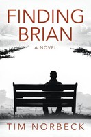 Tim Norbeck | Finding Brian | Taschenbuch | Englisch (2024) | A Novel