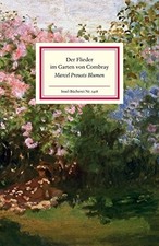 Der Flieder im Garten von Combray: Prousts Blumen, Ursula-Vo 9783458194187*.