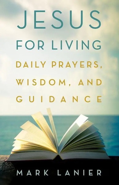 Mark Lanier | Jesus For Living | Taschenbuch | Englisch (2026)-image