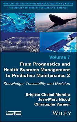 From Prognostics and Health Systems Management to Predictive ...