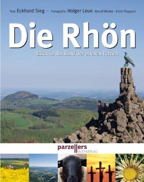 Thumbnail - Die Rhön Blick In Das Land Der Offenen Fernen Holger Leue (u. A.) Buch