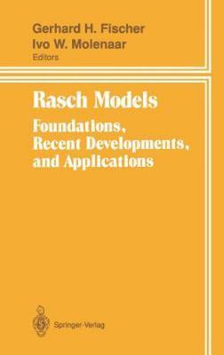 Rasch Models: Foundations, Recent Developments, and Applications, , Very Good Bo