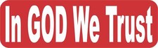 10in x 3in In God We Trust Vinyl Sticker Car Truck Vehicle Bumper Decal