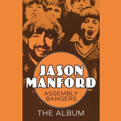 Jason Manford - Assembly Bangers The Album  [VINYL]