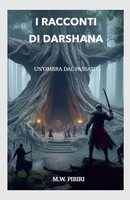 I Racconti Di Darshana | Un'ombra Dal Passato | Marcello Pibiri | Taschenbuch