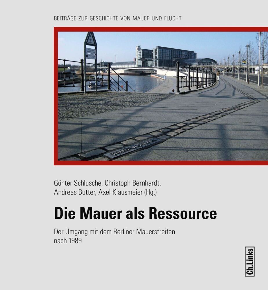 Thumbnail - Die Mauer Als Ressource Der Umgang Mit Dem Berliner Mauerstreifen Nach
