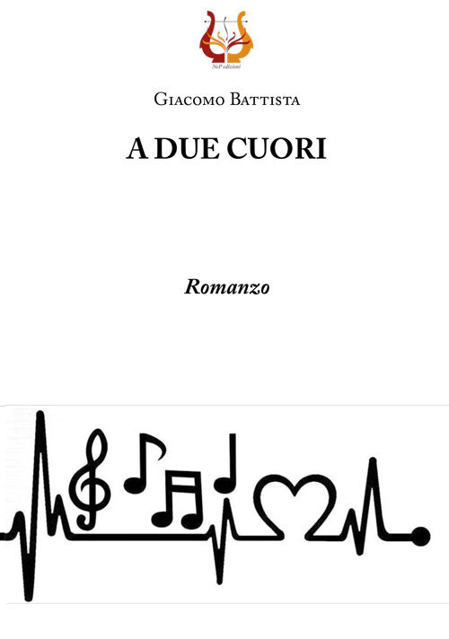 Libri Battista Giacomo - A Due Cuori