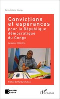 Banza Mukalay Nsungu | Convictions Et EspéRances Pour La RéPublique...