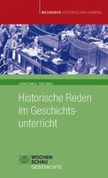 Historische Reden Im Geschichtsunterricht | Christian K Tischner | Deutsch