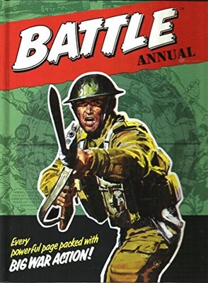 Battle Annual 2015 Contents: D-Day Dawson Day of the Eagle Rat Pack Johny Red Co