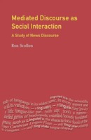 Mediated Discourse As Social Interaction A Study Of News Discourse Ron Scollon