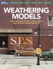 WEATHERING MODELS: Make Rolling Stock-Structures-Details More Realistic book~New