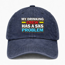 My Drinking Crew Has a SXS Problem Hat Funny UTV Off Road Washed Baseball Cap