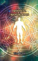 Mystical Manuscripts Tim Wood Taschenbuch Englisch 2024 EAN 9789916850466