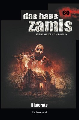 Das Haus Zamis 60 - Bluternte Simon Borner