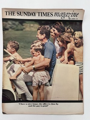 The Sunday Times Magazine 7 Nov 1965 John F Kennedy White House Feature