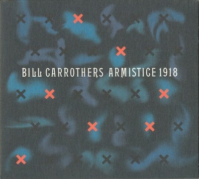 Bill Carrothers - Waffenstillstand 1918 - - V632372