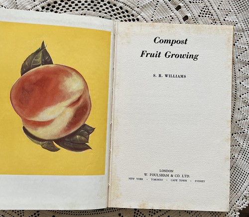 Compost Fruit Growing By S. R. Williams 1961 HB, DJ - Picture 7 of 23