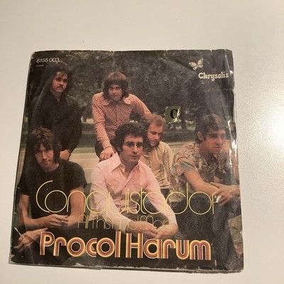 7'' Single - Procol Harum - Conquistador | Crysalis DE
