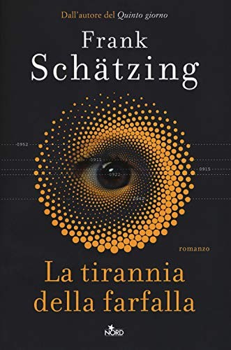 Die Tyrannei des Schmetterlings