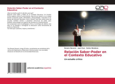 Relación Saber-Poder en el Contexto Educativo Un estudio crítico Navarro (u. a.)