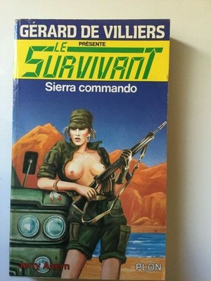 Gerard De Villiers: Sierra Commando/ PLON 1987