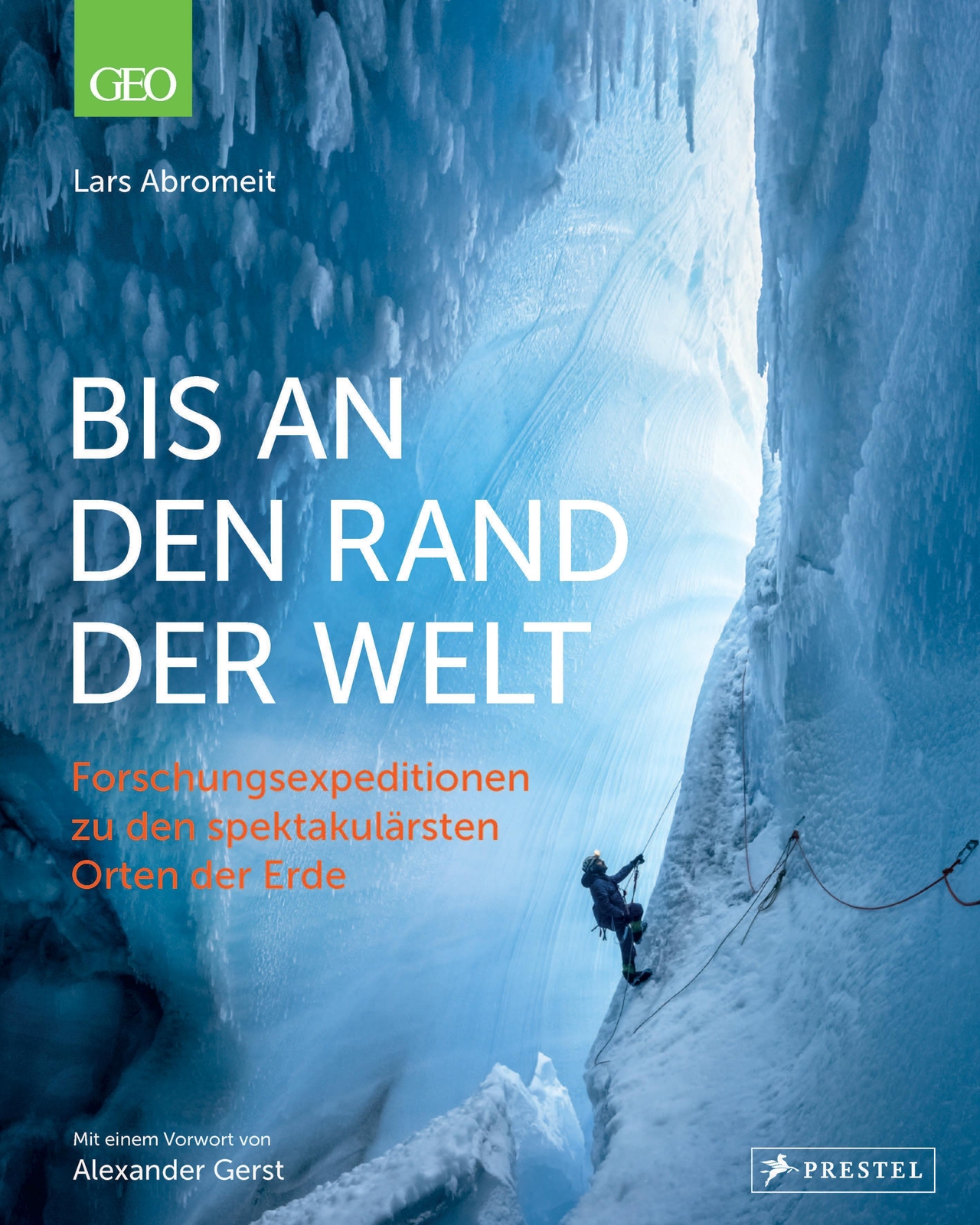 Bis An Den Rand Der Welt, Lars Abromeit