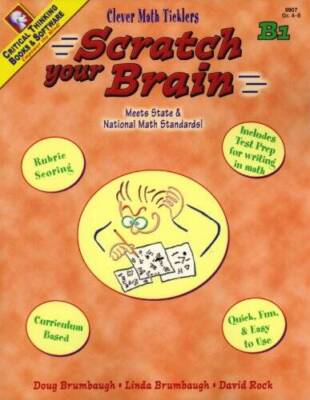 Scratch Your Brain: Level B1, Grades 4-5 (Clever Math Ticklers) - VERY GOOD