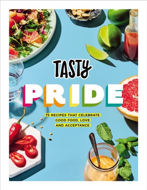 Tasty Pride by Buzzfeed’s Tasty (Hardback Book)