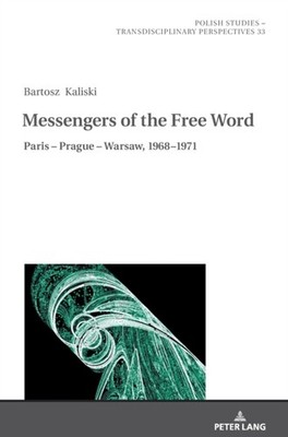 Crofts - Messengers of the Free Word   Paris - Prague - Warsaw 1968-1 - X555z