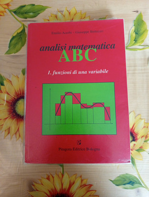 Mathematische Analyse 1. Funktionen einer Variablen - Acerbi, Buttazzo - Ed. Pythagoras