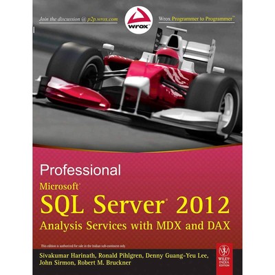 Professional Microsoft SQL Server 2012 Analysis Services with MDX and DAX