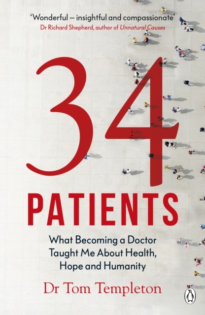 34 Patients by Tom Templeton (Paperback Book)