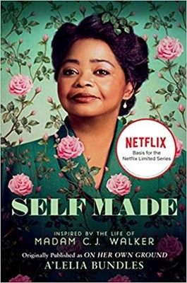 Self Made: Inspired by the Life of Madam C.J. Walker PAPERBACK   2020 by A'Le...