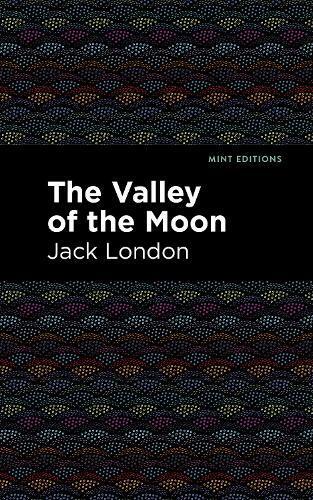Thumbnail - Jack London The Valley Of The Moon (gebundene Ausgabe) Mint Editions