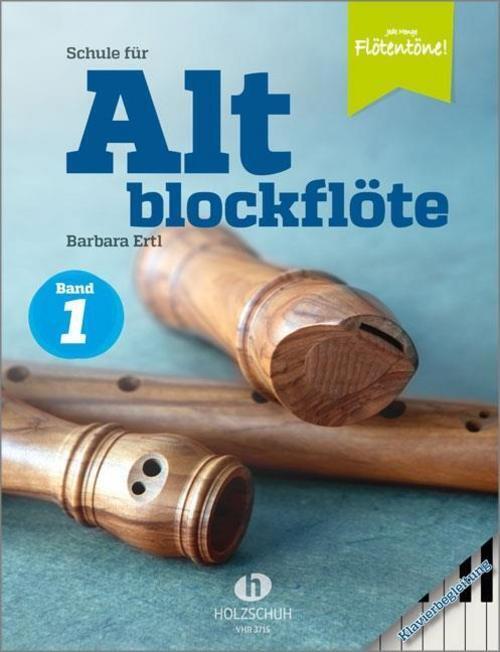 Thumbnail - Schule Für Altblockflöte 1 - Klavierbegleitung Barbara Ert ...