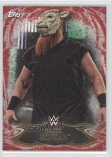 2015 Topps WWE Undisputed Red Erick Rowan #49 0l1