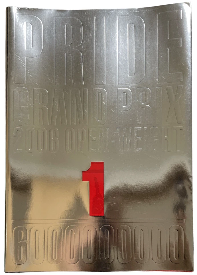 PRIDE Grand Prix GP 2006 Program 3 Set  Mirko Cro Cop Sakuraba Mark Hunt MMA UFC - Image 4 of 4
