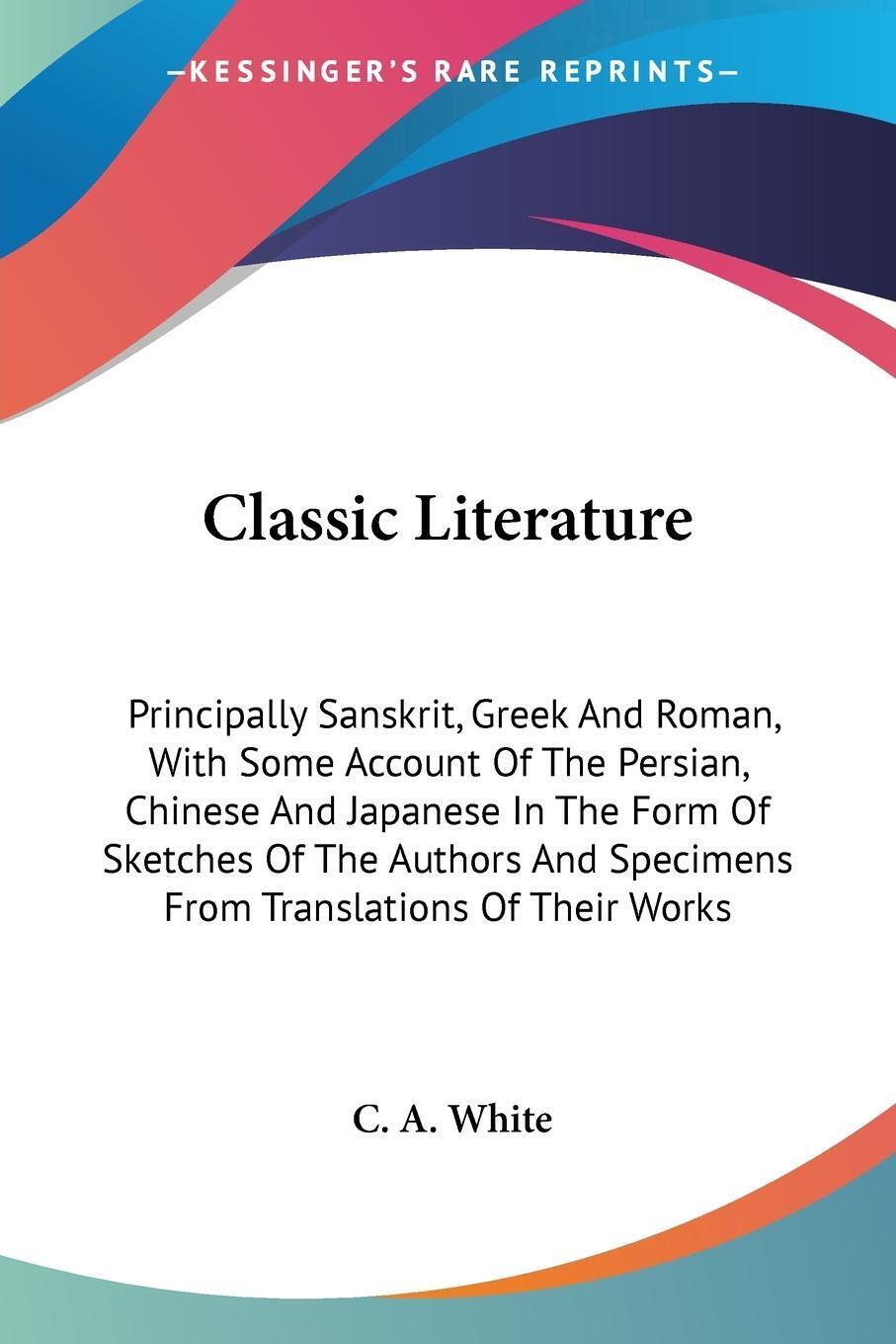 Classic Literature | C. A. White | Taschenbuch | Paperback | Englisch