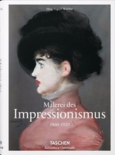 Fachbuch Malerei des Impressionismus 1860-1920, umfassende Monografie, Hardcover